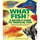 TDPS Top Quality Buyers Guide To Tropical Fish .