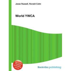  World YWCA Ronald Cohn Jesse Russell Books