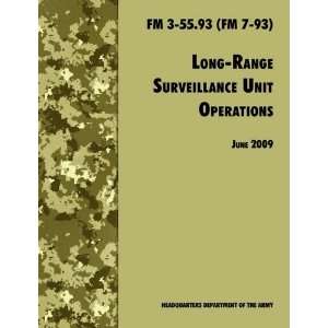  Long Range Unit Surveillance Operations FM 3 55.93 (FM 7 