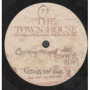   ARE LIKELY 7 INCH (7 VINYL 45) UK TOWN HOUSE KISSING THE PINK Music
