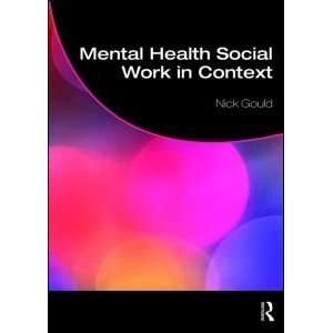  Mental Health Social Work in Context (Student Social Work 