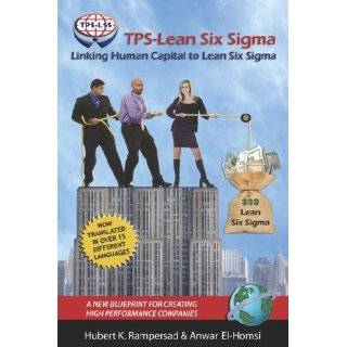 TPS Lean Six Sigma Linking Human Capital to Lean Six Sigma   A New 
