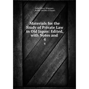  Materials for the Study of Private Law in Old Japan 