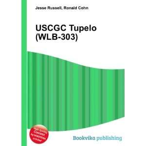  USCGC Tupelo (WLB 303) Ronald Cohn Jesse Russell Books