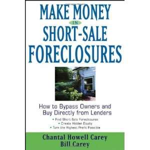  Make Money in Short Sale Foreclosures How to Bypass Owners and Buy 