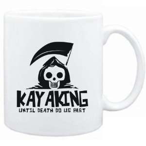 Mug White  Kayaking UNTIL DEATH SEPARATE US  Sports:  
