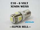 SMD LED E10 Lampe Schraubgewinde 6V Volt Xenon weiss Ol