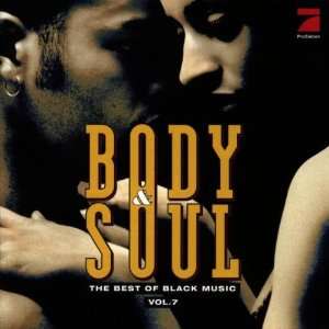 Body & Soul Vol.7 [Doppel CD]