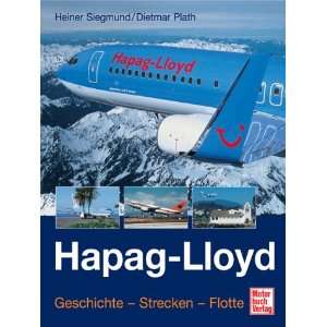 Hapag Lloyd Flug  Dietmar Plath, Heiner Siegmund Bücher