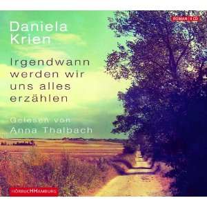   Ungekürzte Lesung: .de: Daniela Krien, Anna Thalbach: Bücher