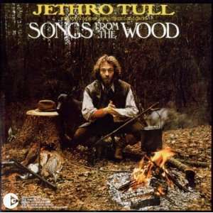 Songs from the Wood [REMASTERED] Jethro Tull  Musik