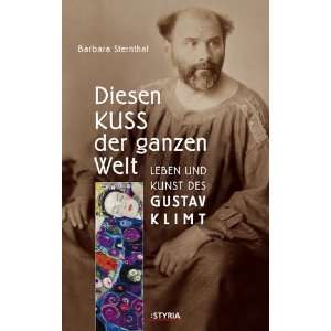   und Kunst des Gustav Klimt  Barbara Sternthal Bücher