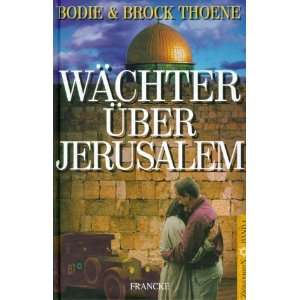   über Jerusalem  Bodie Thoene, Brock Thoene Bücher