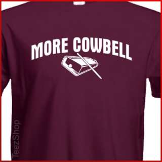 MORE COWBELL Funny SNL Retro TV 80s show Party T shirt  