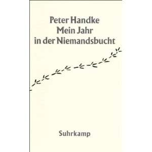    Ein Märchen aus den neuen Zeiten  Peter Handke Bücher