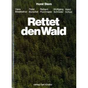    Horst Stern, Hans Bibelriether, Peter Burschel Bücher