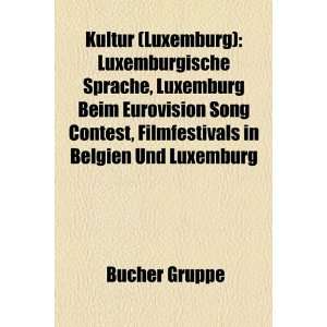 Kultur (Luxemburg) Luxemburgische Sprache, Luxemburg Beim Eurovision 