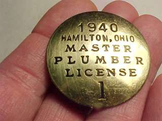 1940 MASTER PLUMBER LICENSE 1 Hamilton Ohio BADGE  