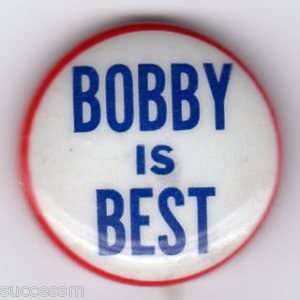 Bobby Is Best Robert Kennedy Campaign Button   Scarce  