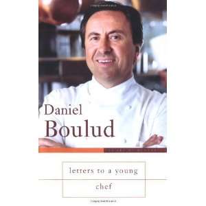   to a Young Chef (Art of Mentoring) [Hardcover] Daniel Boulud Books