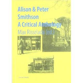  Alison & Peter Smithson A Critical Anthology Explore 