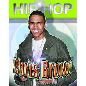  - 96709175_amazoncom-chris-brown-hip-hop-9781422201770-james-hooper