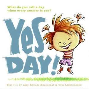  Yes Day[ YES DAY ] by Rosenthal, Amy Krouse (Author) May 