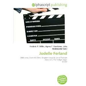  Jodelle Ferland (9786133927568) Frederic P. Miller, Agnes 