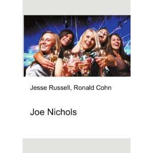  Joe Nichols Ronald Cohn Jesse Russell Books