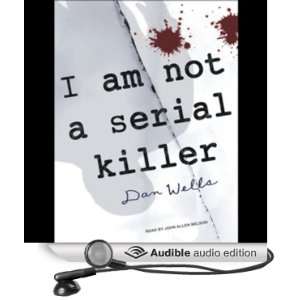   Killer (Audible Audio Edition) Dan Wells, John Allen Nelson Books