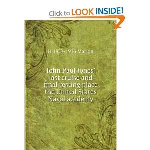 John Paul Jones last cruise and final resting place the United States 