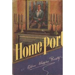  Home Port Olive Higgins Prouty Books