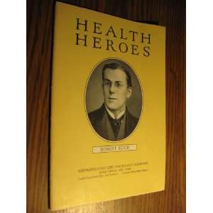  ROBERT KOCH   HEALTH HEROES Books