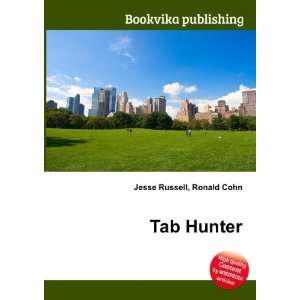  Tab Hunter Ronald Cohn Jesse Russell Books
