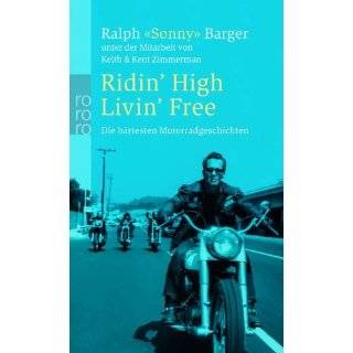   , Livin Free Hell raising Motorcycle Stories by Ralph Barger (2002