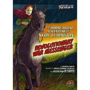  The Horse Riding Adventure of Sybil Ludington 