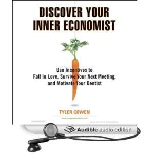   Economist (Audible Audio Edition) Tyler Cowen, David Drummond Books