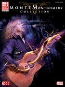 Monte Montgomery Collection Guitar Tab Book NEW  