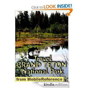Travel Grand Teton National Park 2012   Illustrated Guide & Maps (Mobi 