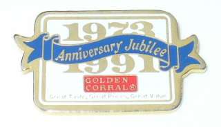GOLDEN CORRAL JUBILEE LAPEL PIN~1973  1991  