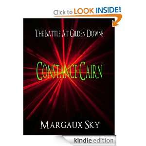 Constance Cairn   The Battle at Gilden downs Margaux Sky  