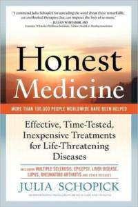 HONEST MEDICINE by Julia Schopick Treatments NEW book  