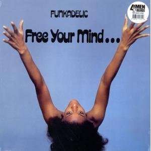   FREE YOUR MIND LP (VINYL) US 4 MEN WITH BEARDS 2012: FUNKADELIC: Music