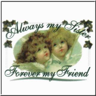 Always Sister Forever Friend Angel Shirts S 2X,3X,4X,5X  
