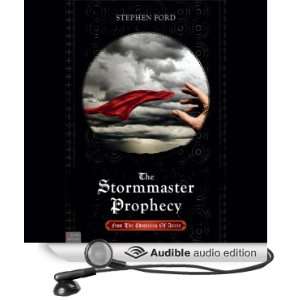  The Stormmaster Prophecy From the Chronicles of Aricin 